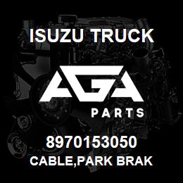 8970153050 Isuzu Truck CABLE,PARK BRAK | AGA Parts