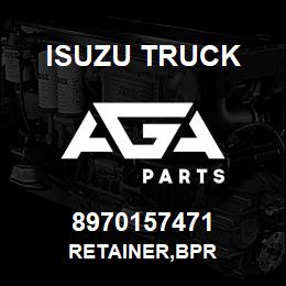 8970157471 Isuzu Truck RETAINER,BPR | AGA Parts