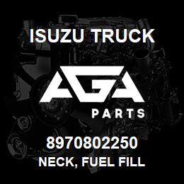 8970802250 Isuzu Truck NECK, FUEL FILL | AGA Parts