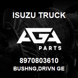 8970803610 Isuzu Truck BUSHNG,DRIVN GE | AGA Parts