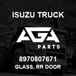 8970807671 Isuzu Truck GLASS, RR DOOR | AGA Parts