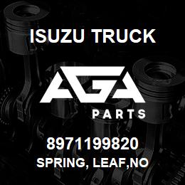 8971199820 Isuzu Truck SPRING, LEAF,NO | AGA Parts