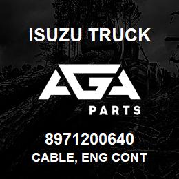 8971200640 Isuzu Truck CABLE, ENG CONT | AGA Parts