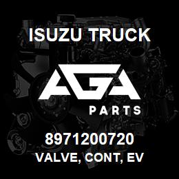 8971200720 Isuzu Truck VALVE, CONT, EV | AGA Parts