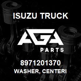 8971201370 Isuzu Truck WASHER, CENTERI | AGA Parts