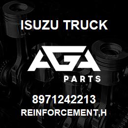 8971242213 Isuzu Truck REINFORCEMENT,H | AGA Parts