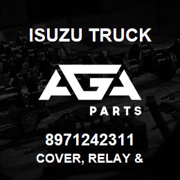 8971242311 Isuzu Truck COVER, RELAY & | AGA Parts