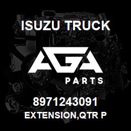 8971243091 Isuzu Truck EXTENSION,QTR P | AGA Parts