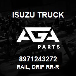 8971243272 Isuzu Truck RAIL, DRIP RR-R | AGA Parts