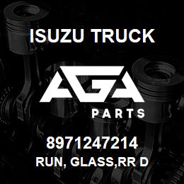 8971247214 Isuzu Truck RUN, GLASS,RR D | AGA Parts