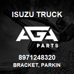 8971248320 Isuzu Truck BRACKET, PARKIN | AGA Parts