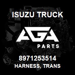 8971253514 Isuzu Truck HARNESS, TRANS | AGA Parts