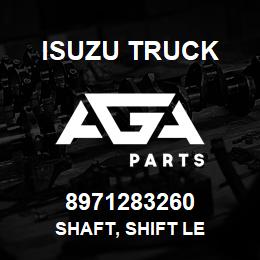 8971283260 Isuzu Truck SHAFT, SHIFT LE | AGA Parts