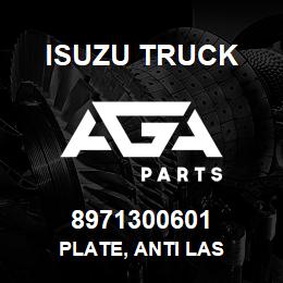 8971300601 Isuzu Truck PLATE, ANTI LAS | AGA Parts