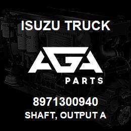 8971300940 Isuzu Truck SHAFT, OUTPUT A | AGA Parts