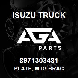 8971303481 Isuzu Truck PLATE, MTG BRAC | AGA Parts