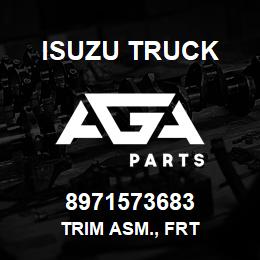 8971573683 Isuzu Truck TRIM ASM., FRT | AGA Parts