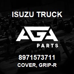 8971573711 Isuzu Truck COVER, GRIP-R | AGA Parts