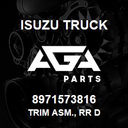 8971573816 Isuzu Truck TRIM ASM., RR D | AGA Parts