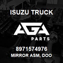 8971574976 Isuzu Truck MIRROR ASM, DOO | AGA Parts