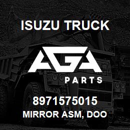 8971575015 Isuzu Truck MIRROR ASM, DOO | AGA Parts