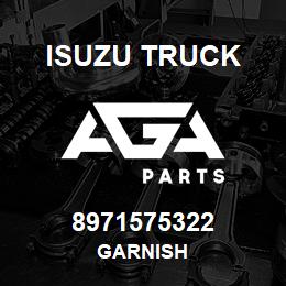 8971575322 Isuzu Truck GARNISH | AGA Parts