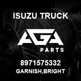 8971575332 Isuzu Truck GARNISH,BRIGHT | AGA Parts