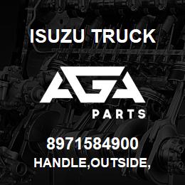 8971584900 Isuzu Truck HANDLE,OUTSIDE, | AGA Parts