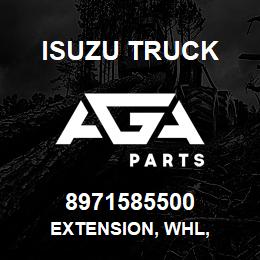 8971585500 Isuzu Truck EXTENSION, WHL, | AGA Parts