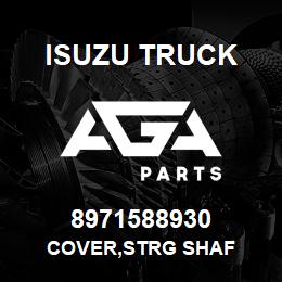 8971588930 Isuzu Truck COVER,STRG SHAF | AGA Parts