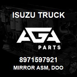 8971597921 Isuzu Truck MIRROR ASM, DOO | AGA Parts