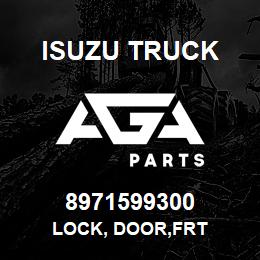 8971599300 Isuzu Truck LOCK, DOOR,FRT | AGA Parts