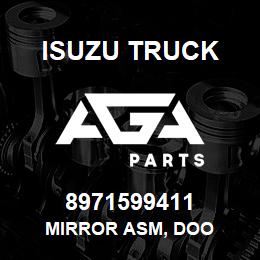 8971599411 Isuzu Truck MIRROR ASM, DOO | AGA Parts