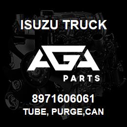 8971606061 Isuzu Truck TUBE, PURGE,CAN | AGA Parts