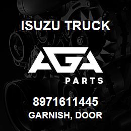 8971611445 Isuzu Truck GARNISH, DOOR | AGA Parts