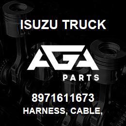 8971611673 Isuzu Truck HARNESS, CABLE, | AGA Parts