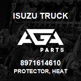 8971614610 Isuzu Truck PROTECTOR, HEAT | AGA Parts