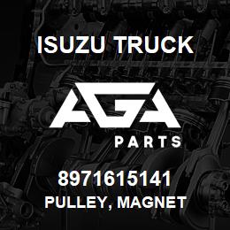 8971615141 Isuzu Truck PULLEY, MAGNET | AGA Parts