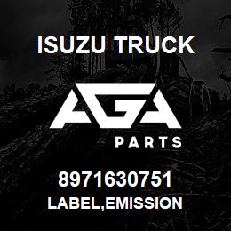 8971630751 Isuzu Truck LABEL,EMISSION | AGA Parts