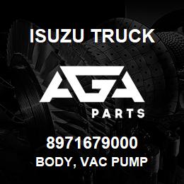 8971679000 Isuzu Truck BODY, VAC PUMP | AGA Parts