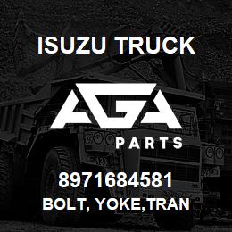 8971684581 Isuzu Truck BOLT, YOKE,TRAN | AGA Parts