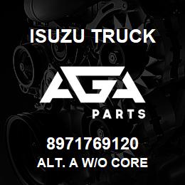 8971769120 Isuzu Truck ALT. A W/O CORE | AGA Parts