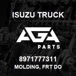 8971777311 Isuzu Truck MOLDING, FRT DO | AGA Parts