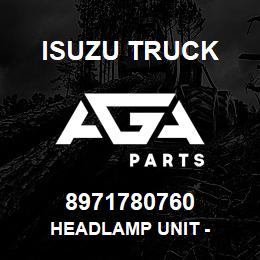 8971780760 Isuzu Truck HEADLAMP UNIT - | AGA Parts