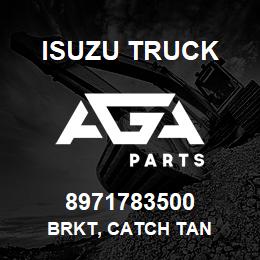 8971783500 Isuzu Truck BRKT, CATCH TAN | AGA Parts