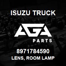 8971784590 Isuzu Truck LENS, ROOM LAMP | AGA Parts