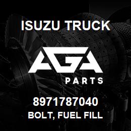 8971787040 Isuzu Truck BOLT, FUEL FILL | AGA Parts