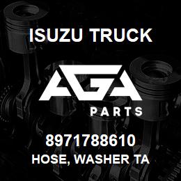 8971788610 Isuzu Truck HOSE, WASHER TA | AGA Parts