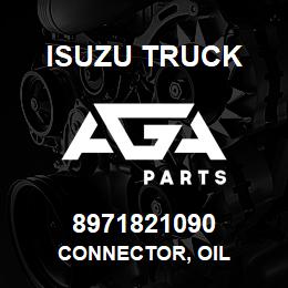 8971821090 Isuzu Truck CONNECTOR, OIL | AGA Parts