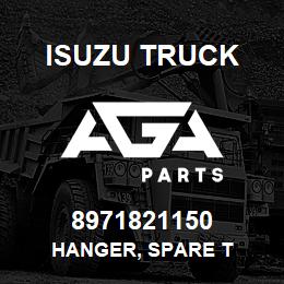 8971821150 Isuzu Truck HANGER, SPARE T | AGA Parts